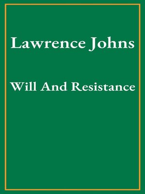 cover image of Will and Resistance